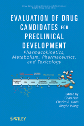 eBook, Evaluation of Drug Candidates for Preclinical Development : Pharmacokinetics, Metabolism, Pharmaceutics, and Toxicology, John Wiley & Sons