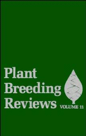 E-book, Plant Breeding Reviews, Volume 11, John Wiley & Sons
