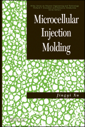 E-book, Microcellular Injection Molding, John Wiley & Sons