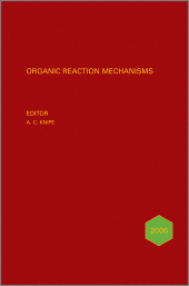 E-book, Organic Reaction Mechanisms 2006 : An annual survey covering the literature dated January to December 2006, John Wiley & Sons