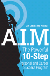 E-book, A.I.M. : The Powerful 10-Step Personal and Career Success Program, John Wiley & Sons