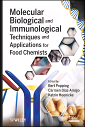E-book, Molecular Biological and Immunological Techniques and Applications for Food Chemists, John Wiley & Sons