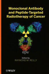 E-book, Monoclonal Antibody and Peptide-Targeted Radiotherapy of Cancer, John Wiley & Sons