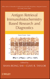 E-book, Antigen Retrieval Immunohistochemistry Based Research and Diagnostics, John Wiley & Sons