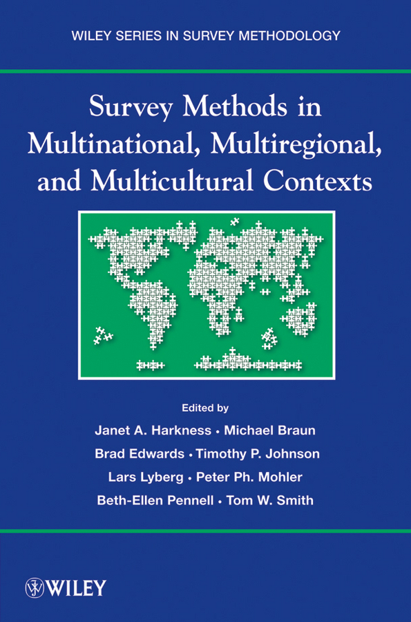 E-book, Survey Methods in Multinational, Multiregional, and Multicultural Contexts, John Wiley & Sons