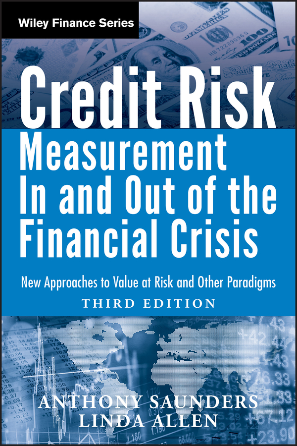 E-book, Credit Risk Management In and Out of the Financial Crisis : New Approaches to Value at Risk and Other Paradigms, John Wiley & Sons