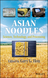 E-book, Asian Noodles : Science, Technology, and Processing, John Wiley & Sons