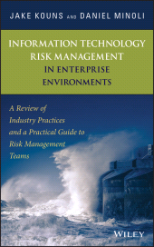 E-book, Information Technology Risk Management in Enterprise Environments : A Review of Industry Practices and a Practical Guide to Risk Management Teams, John Wiley & Sons