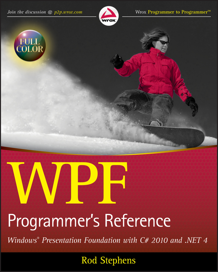 E-book, WPF Programmer's Reference : Windows Presentation Foundation with C# 2010 and .NET 4, Wrox Press