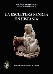 eBook, La escultura fenicia en Hispania, Almagro Gorbea, Martín, Real Academia de la Historia