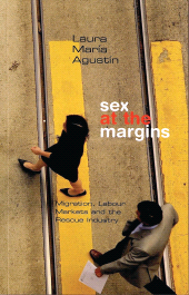 eBook, Sex at the Margins : Migration, Labour Markets and the Rescue Industry, Zed Books