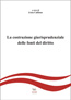 eBook, La costruzione giurisprudenziale delle fonti del diritto : nuova edizione, Califano, Licia, Aras