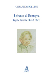E-book, Belvento di Romagna : pagine disperse, 1912-1923, Angelini, Cesare, 1887-1976, CLUEB