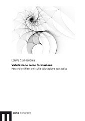 E-book, Valutazione come formazione : percorsi e riflessioni sulla valutazione scolastica, EUM-Edizioni Università di Macerata