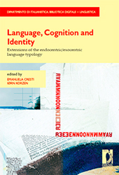 eBook, Language, cognition and identity : extension of the endocentric/ exocentric language typology, Firenze University Press