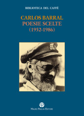 E-book, Poesie scelte : 1952-1986, Barral, Carlos, 1928-1989, Polistampa