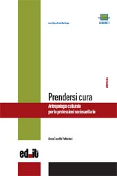 eBook, Prendersi cura : antropologia culturale per le professioni sociosanitarie, Ed.it