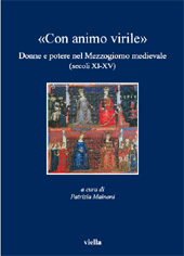 E-book, Con animo virile : donne e potere nel Mezzogiorno medievale, secoli XI-XV, Viella