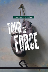 E-book, Tour de force, López, Fernando J., Antígona