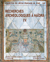 E-book, Recherches archéologiques à Haïdra : IV : la Balisique II dite de Candidus ou des Martyrs de la persécution de Dioclétien, École française de Rome