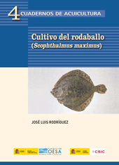 eBook, Cultivo del Rodaballo (Scophthalmus maximus), Rodríguez, José Luís, CSIC, Consejo Superior de Investigaciones Científicas