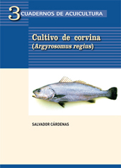 eBook, Cultivo de Corvina (Argyrosomus regius), Cárdenas, Salvador, CSIC, Consejo Superior de Investigaciones Científicas