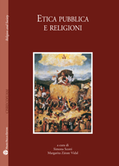 Chapter, Introduzione : etica pubblica e religioni in un tempo di ipertrofia del privato, Polistampa