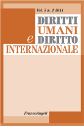 Fascicolo, Diritti umani e diritto internazionale : 5, 2, 2011, Franco Angeli