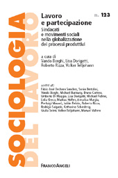 Artículo, Trasformazioni del lavoro, globalizzazione e ricerca sociale : piste di esplorazione per rinnovare la difesa del lavoro, Franco Angeli