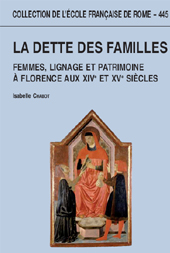 E-book, La dette des familles : femmes, lignage et patrimoine à Florence aux XIVe et XVe siécles, École française de Rome