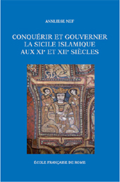 E-book, Conquérir et gouverner la Sicile islamique aux XIe et XIIe siècles, École française de Rome