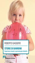 E-book, Storie di bambini : esperienze vissute in psicoterapia infantile, Gaggero, Roberto, Armando