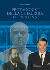 E-book, I protagonisti della chirurgia Fiorentina, Tonelli, Francesco, Polistampa