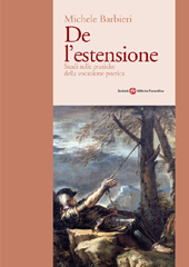 E-book, De l'estensione : studi sulle pratiche della vocazione poetica, Barbieri, Michele, Società editrice fiorentina