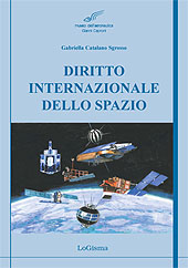 eBook, Diritto internazionale dello spazio, Catalano Sgrosso, Gabriella, LoGisma