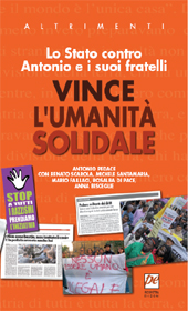 eBook, Vince l'umanità solidale : lo Stato contro Antonio e i suoi fratelli, Prospettiva