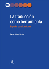 E-book, La traducción como herramienta : español para italófonos, Solsona Martínez, Carmen, CLUEB