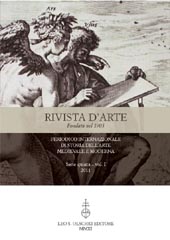 Fascicule, Rivista d'arte : periodico internazionale di Storia dell'arte Medievale e Moderna : serie quinta : I, 2011, L.S. Olschki