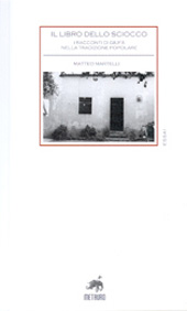 eBook, Il libro dello sciocco : i racconti di Giufà nella tradizione popolare, Martelli, Matteo, Metauro