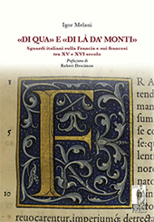 eBook, Di qua e di là da' monti : sguardi italiani sulla Francia e sui francesi tra XV e XVI secolo, Firenze University Press