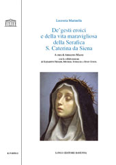 E-book, De' gesti eroici e della vita maravigliosa della serafica S. Caterina da Siena, Longo