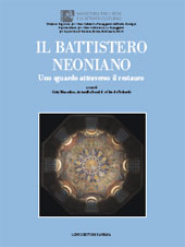 Chapter, Novitati cede vetustas : note sulla forma architettonica e costruttiva del battistero Neoniano, Longo