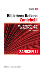 E-book, Sei personaggi in cerca d'autore, Pirandello, Luigi, Zanichelli