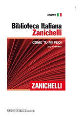 E-book, Come tu mi vuoi, Pirandello, Luigi, Zanichelli