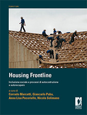 E-book, Housing Frontline : inclusione sociale e processi di autocostruzione e autorecupero, Firenze University Press