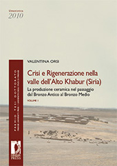 Capitolo, Il contesto rtorico e archeologico del periodo di passaggio tra BA e BM in Siria e in Alta Mesopotamia, Firenze University Press