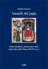 E-book, Vassalli del papa : potere pontificio, aristocrazie e città nello Stato della Chiesa (XII-XV sec.), Carocci, Sandro, Viella