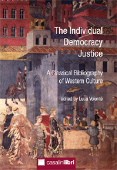 E-book, The Individual, Democracy, Justice : a Classical Bibliography of Western Culture, Casalini libri