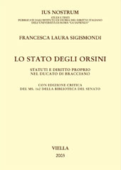 E-book, Lo Stato degli Orsini : statuti e diritto proprio nel ducato di Bracciano, Sigismondi, Francesca Laura, Viella