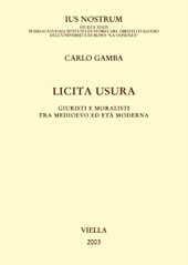 E-book, Licita usura : giuristi e moralisti tra Medioevo ed età moderna, Gamba, Carlo, Viella